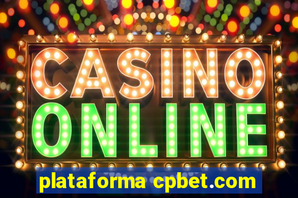 plataforma cpbet.com